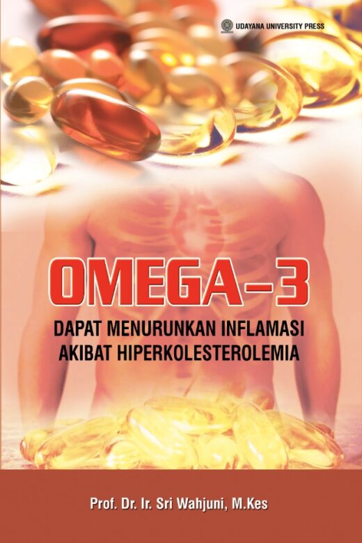 Omega-3 Dapat Menurunkan Inflamansi Akibat Hiperkolesterolemia