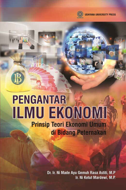 Pengantar Ilmu Ekonomi Prinsip Teori Ekonomi Umum di Bidang Peternakan