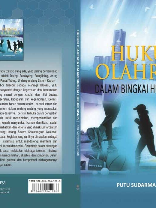 HUKUM OLAH RAGA; DALAM BINGKAI HUKUM BISNIS