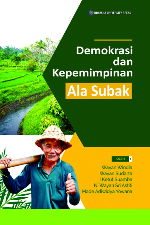 Demokrasi dan Kepemimpinan Ala Subak