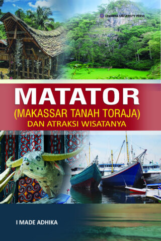MAMATOR (Makassar Tanah Toraja dan Atraksi Wisatanya