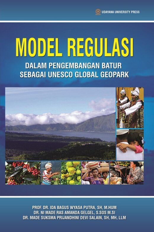 Model Regulasi Dalam Pengembangan Batur Sebagai UNESCO Global Geopark