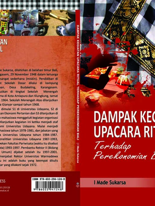 DAMPAK KEGIATAN UPACARA RITUAL Terhadap Perekonomian Bali