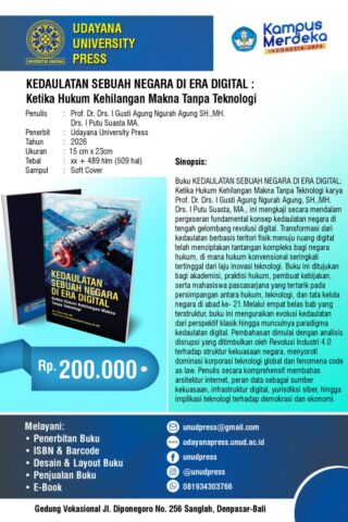 KEDAULATAN SEBUAH NEGARA DI ERA DIGITAL :Ketika Hukum Kehilangan Makna Tanpa Teknologi