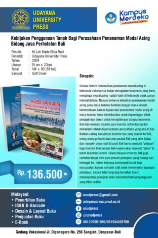 Kebijakan Penggunaan Tanah Bagi Perusahaan Penanaman Modal Asing Bidang Jasa Perhotelan di Bali