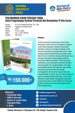 PERLINDUNGAN HUKUM TERHADAP SUBAK Dalam Pengembangan Destinasi Pariwisata Bali Berlandaskan Tri Hita Karana
