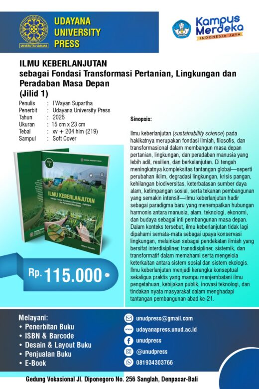 ILMU KEBERLANJUTANSEBAGAI FONDASI TRANSFORMASI PERTANIAN, LINGKUNGAN, DAN PERADABAN MASA DEPAN (JILID 1)